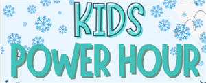 Kids Power Hour