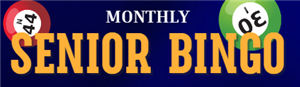 Monthly Senior Bingo
